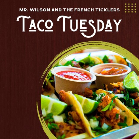 Taco Tuesday | Boomplay Music