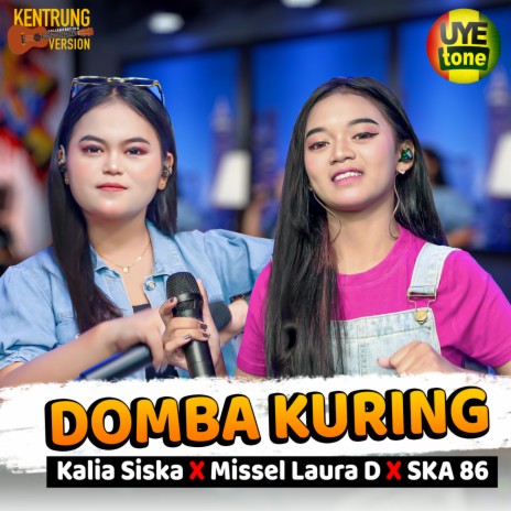 DOMBA KURING ft. SKA 86 & Missel Laura D | Boomplay Music