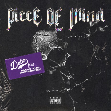 Piece Of Mind (feat. Mass The Difference)