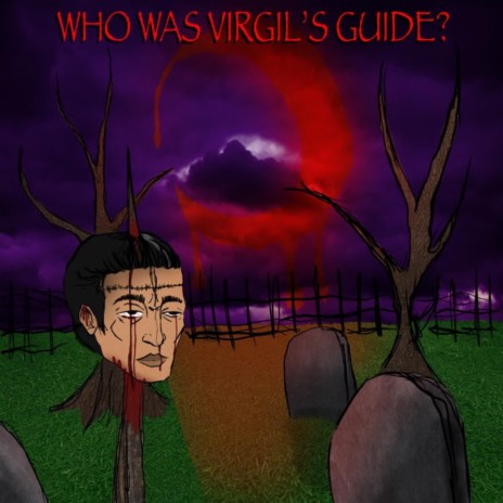 WHO WAS VIRGIL'S GUIDE?