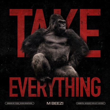 Take Everything ft. Sway Da Prince | Boomplay Music