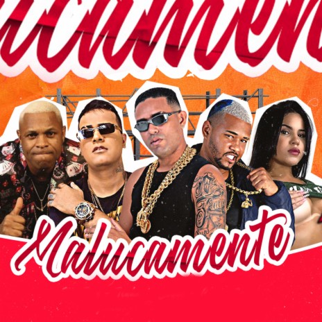 Malucamente ft. Tinho do Coque, Gelado no Beat, mc vix & MR BIM | Boomplay Music