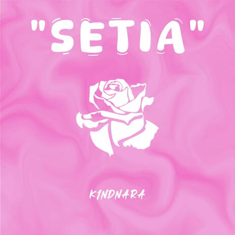 SETIA | Boomplay Music