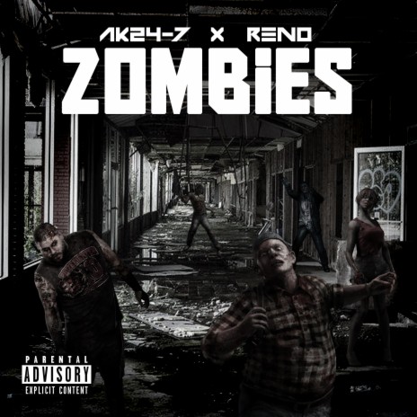 Zombies ft. Reno | Boomplay Music