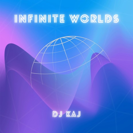 Infinite Worlds | Boomplay Music
