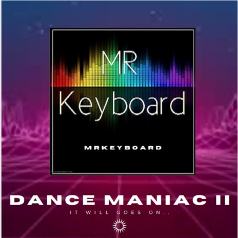 Dance Maniac 2 | Boomplay Music