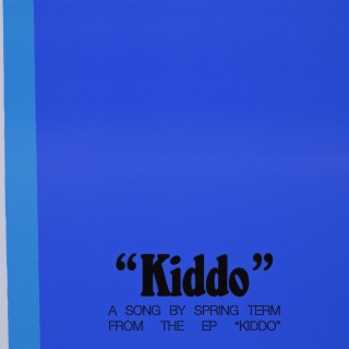 Kiddo lyrics | Boomplay Music