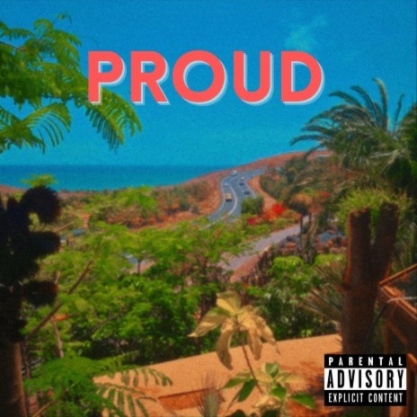 Proud ft. Valious | Boomplay Music