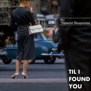 Til I Found You lyrics | Boomplay Music