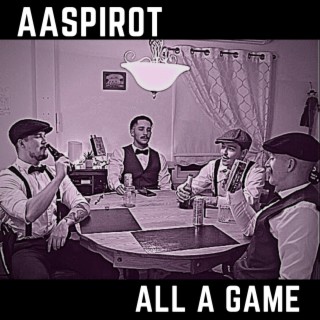All a Game lyrics | Boomplay Music