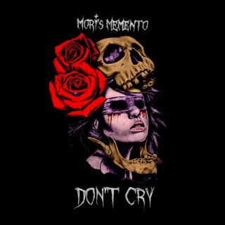 Don't Cry