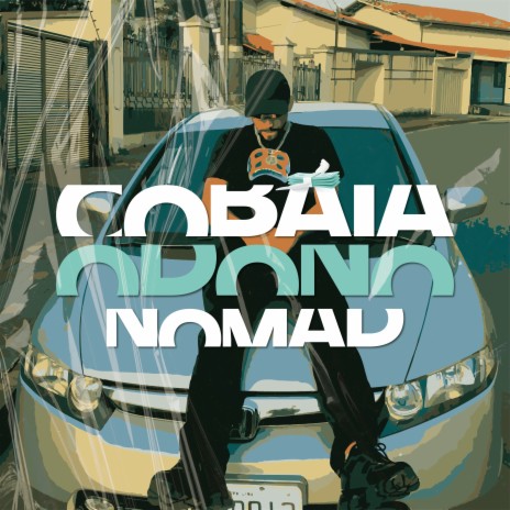 Cobaia ft. Nomad | Boomplay Music