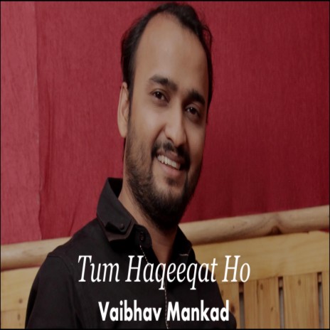 Tum Haqeeqat Ho | Boomplay Music