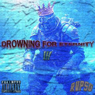 Drowning For Eternity III