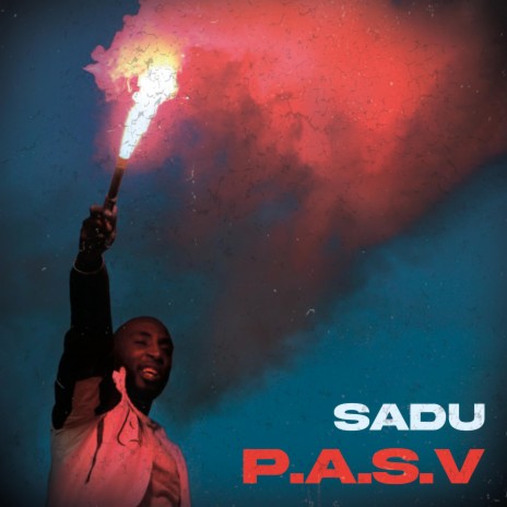 P.A.S.V | Boomplay Music