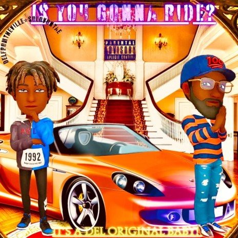 Is You Gonna Ride? ft. SoloVontae | Boomplay Music