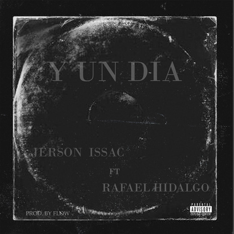 Y un Dia ft. Jerson Issac | Boomplay Music