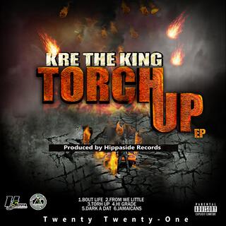 TORCH UP EP