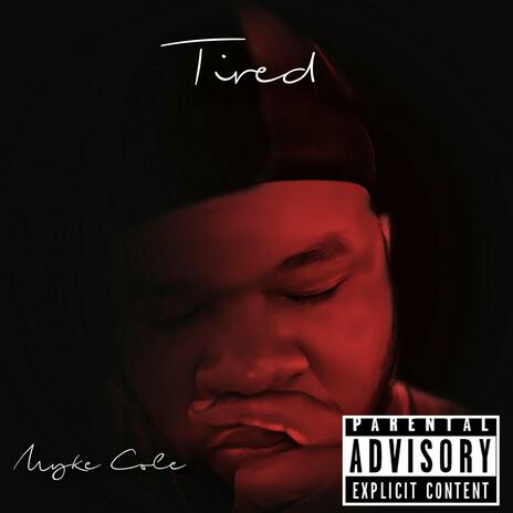 Tired | Boomplay Music