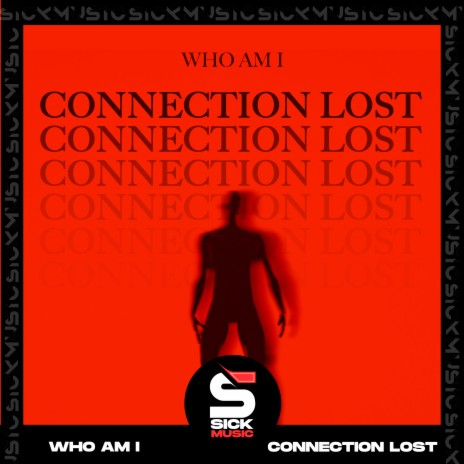 Connection Lost (Extended Mix) | Boomplay Music