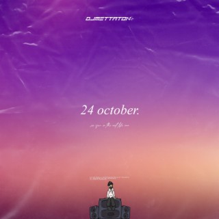 24 october.