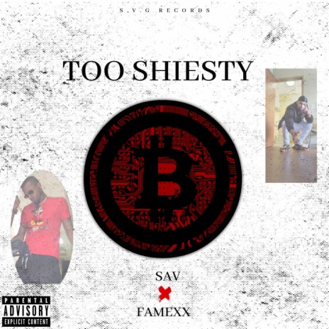 Too Shiesty ft. S.A.V | Boomplay Music
