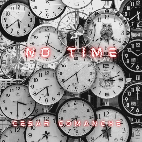 No Time | Boomplay Music