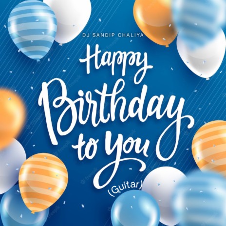 Happy Birthday to You (Guitar) | Boomplay Music