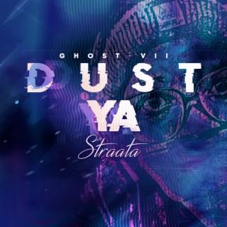 Dust Ya Straata
