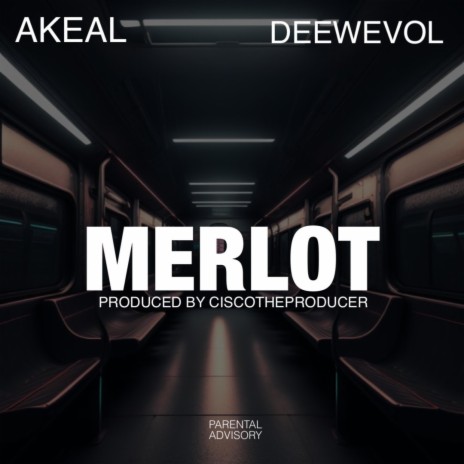 MERLOT ft. AKEAL & DeewEvol