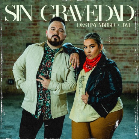 Sin Gravedad (feat. JAVI) | Boomplay Music