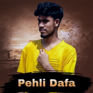 pehli Dafa