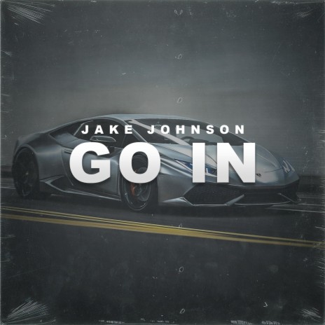 Go In | Boomplay Music
