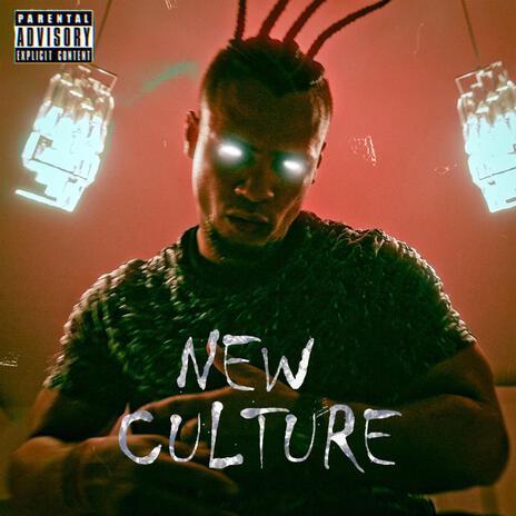 New Culture | Boomplay Music