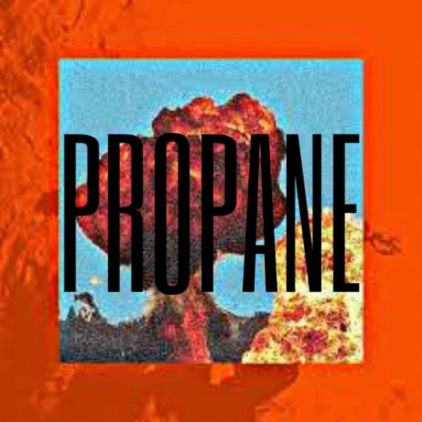 PROPANE ft. Whiter0$e