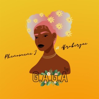 G.A.G.A ft. Afrobergue lyrics | Boomplay Music