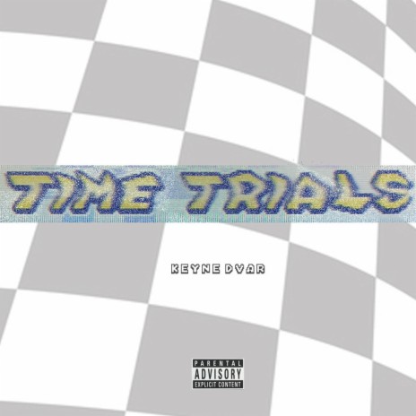 Time Trials | Boomplay Music