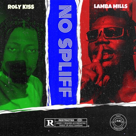 No spliff ft. Roly kiss | Boomplay Music