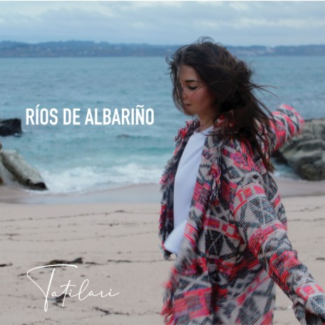 Ríos de Albariño | Boomplay Music