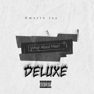 What About Mee? (Deluxe)
