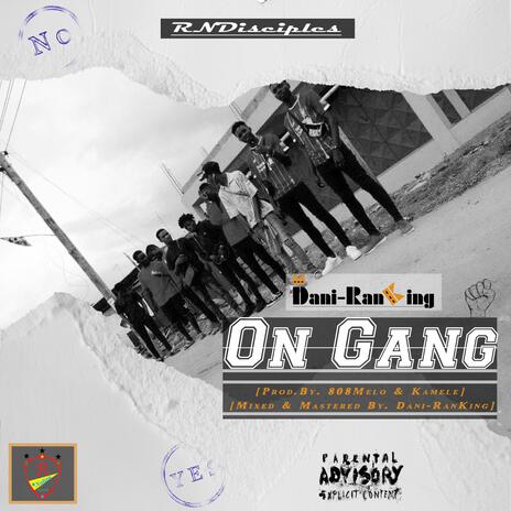 On Gang | Boomplay Music