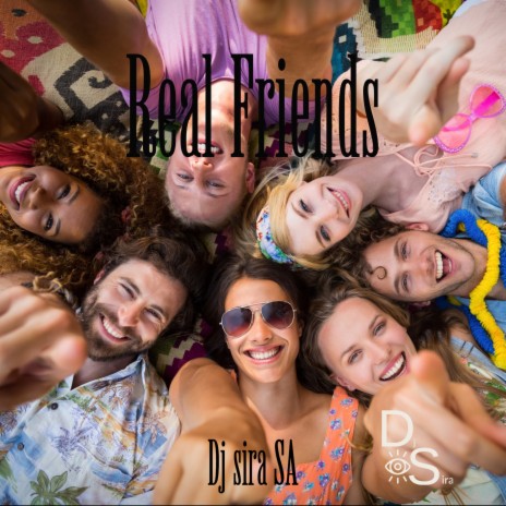 Real Friends ft. Sisonke Aseza Dlulane | Boomplay Music