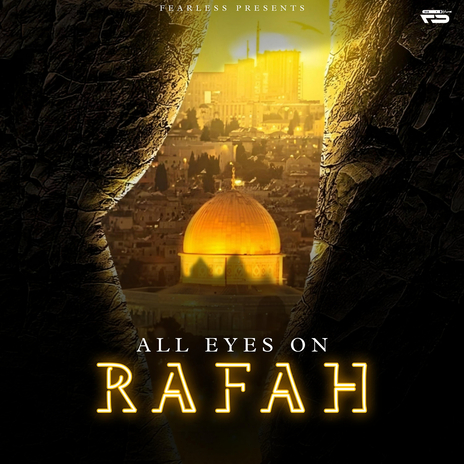 All Eyes on Rafah | Boomplay Music