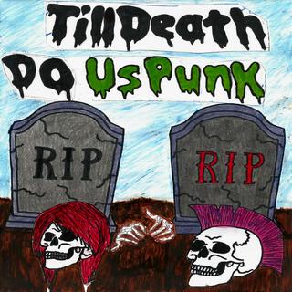 Till Death Do Us Punk