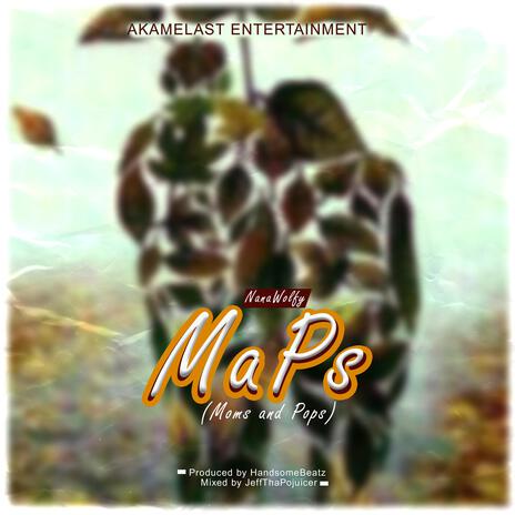 MaPs(Moms and Pops) | Boomplay Music