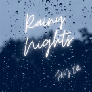 Rainy Nights