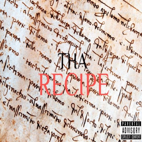 Tha Recipe | Boomplay Music