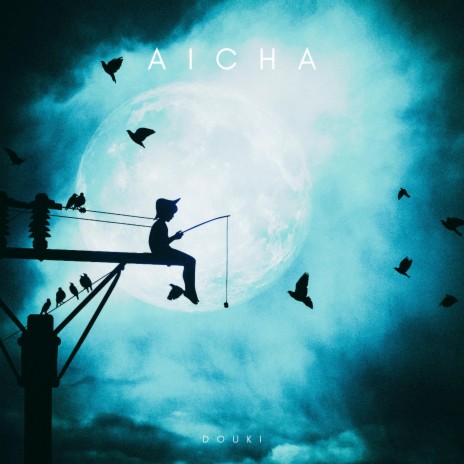 Aicha | Boomplay Music