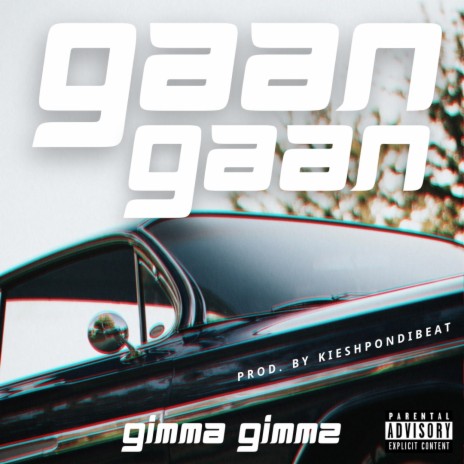 Gaan Gaan 🅴 | Boomplay Music