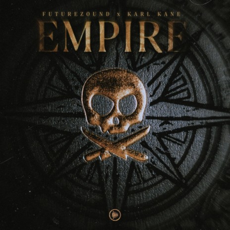 Empire ft. KARL KANE | Boomplay Music